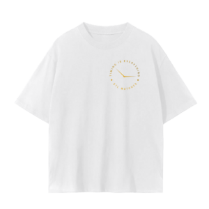 Timing Is Everything – Classic White Tee